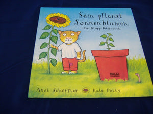 Axel Scheffler & Kate Petty  Klapp-Bilderbuch " Sam pflanzt Sonnenblumen"  NEU